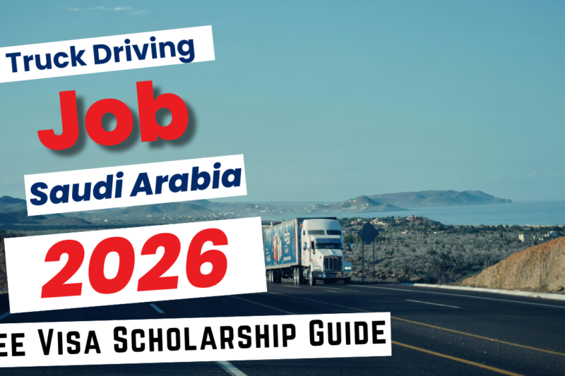 Truck Driver Jobs in Saudi Arabia 2026 – Top Companies, Salaries & How to Apply